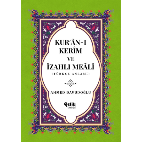 Kur'an-ı Kerim ve İzahlı Meali Ahmed Davudoğlu - Orta Boy
