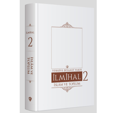 İslam İlmihali 2.cilt İslam Ve Toplum