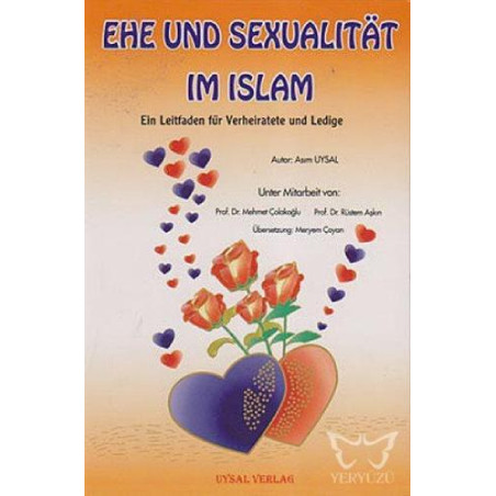 Evlilik ve Cinsel Hayat (Almanca) Ehe Und Sexualıtat Im Islam