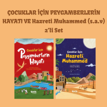 Çocuklar İçin Peygamberlerin Hayatı ve Hazreti Muhammed (s.a.v) 2'li Set