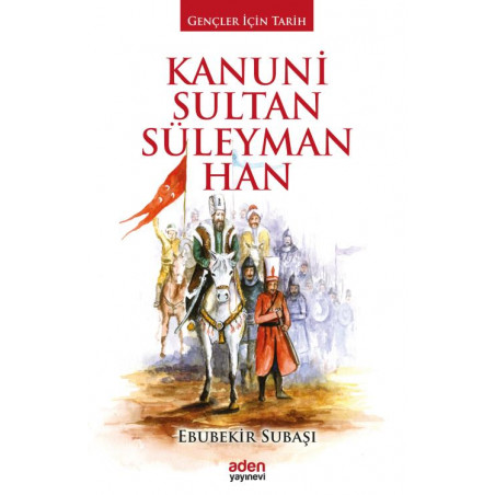 Kanuni Sultan Süleyman Han