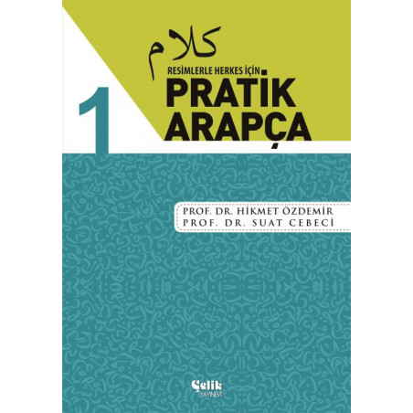 Pratik Arapça - 1. Hamur - Karton Kapak - 16,5x23,5