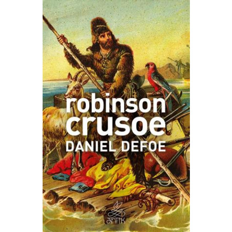 Robinson Crusoe (Antik Dünya Klasikleri)