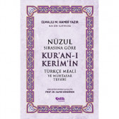 Nüzul Sırasına Göre Kur'an-ı Keri̇m'i̇n Türkçe Meali̇ Ve Muhtasar Tefsiri