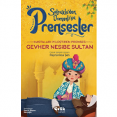 Selçuklu'dan Osmanlı'ya Prensesler Gevher Nesibe Sultan
