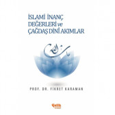 İslami İnanç Değerleri ve Çağdaş Dini Akımlar