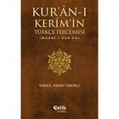 Kur'an-ı Kerim'in Türkçe Tercümesi - Kur'an-ı Kerim'in Türkçe Tercümesi