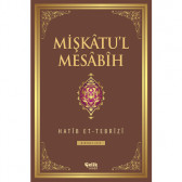 Mişkâtu'l Mesâbîh - 1. Cilt