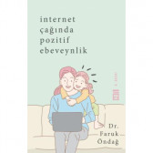 İnternet Çağında Pozitif Ebeveynlik